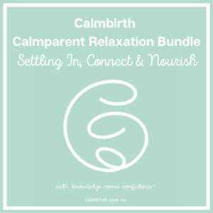 Calmbirth Calmparent Relaxation Audio